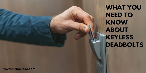 What You Need to Know About Keyless Deadbolts