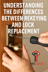 Read more about the article Understanding the Differences Between Rekeying and Lock Replacement
